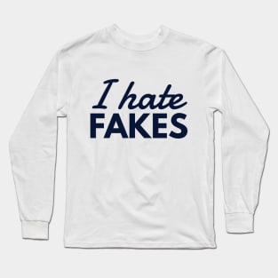 INFP - I Hate Fakes Long Sleeve T-Shirt